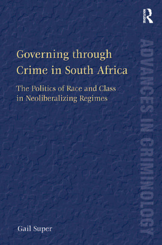 Governing through Crime in South Africa