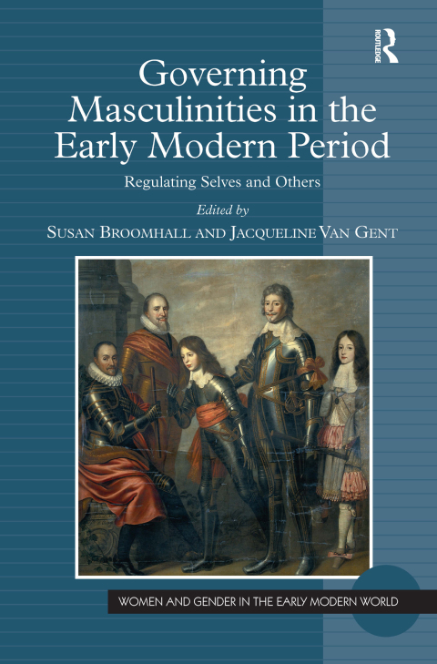 Cover image for book Governing Masculinities in the Early Modern Period