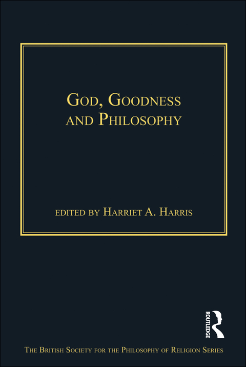 Cover image for book God, Goodness and Philosophy