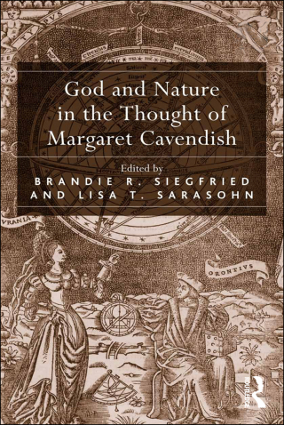God and Nature in the Thought of Margaret Cavendish