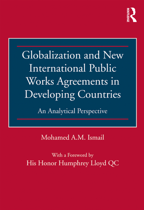 Cover image for book Globalization and New International Public Works Agreements in Developing Countries