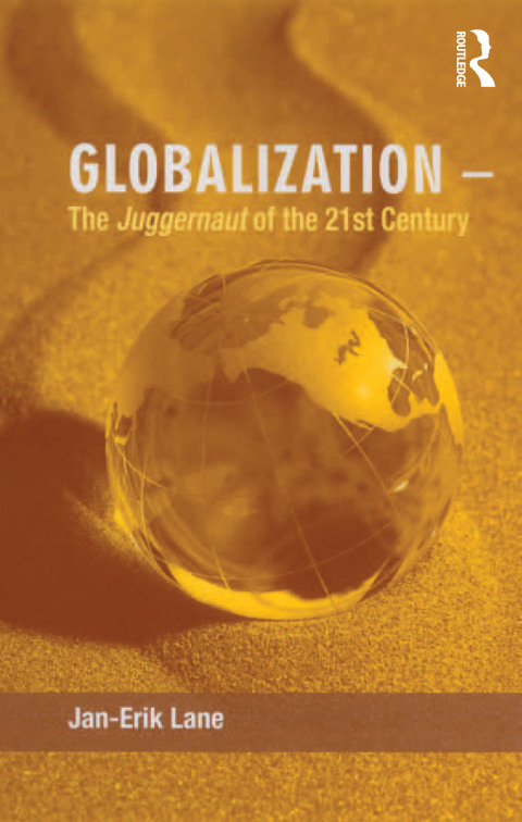 Cover image for book Globalization – The Juggernaut of the 21st Century