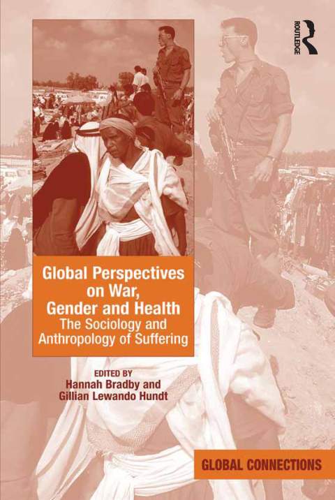Cover image for book Global Perspectives on War, Gender and Health