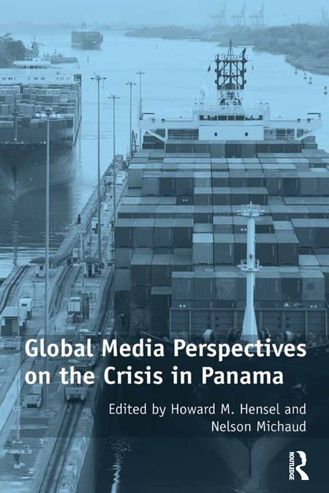 Cover image for book Global Media Perspectives on the Crisis in Panama