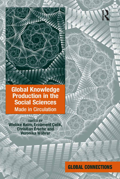 Cover image for book Global Knowledge Production in the Social Sciences