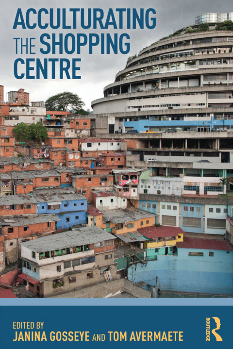 Cover image for book Acculturating the Shopping Centre