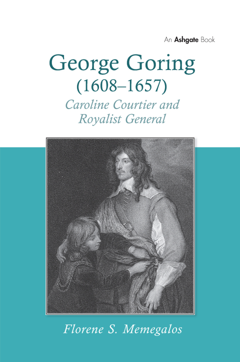 Cover image for book George Goring (1608–1657)