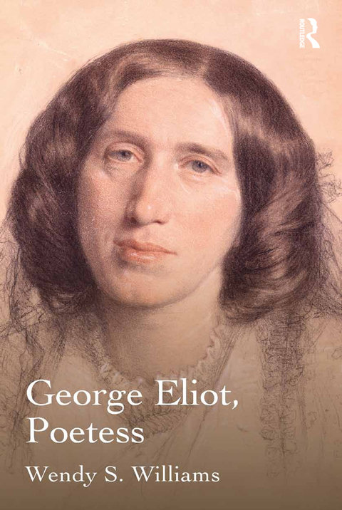 George Eliot, Poetess 