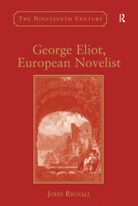 Cover image: George Eliot, European Novelist 1st edition 9781409422341
