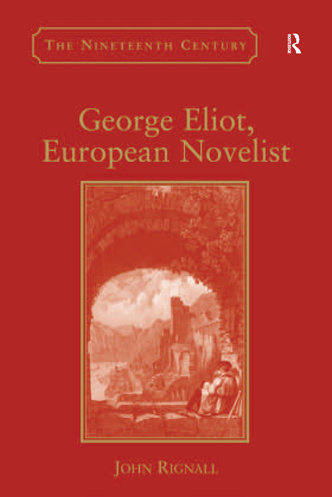 Cover image for book George Eliot, European Novelist