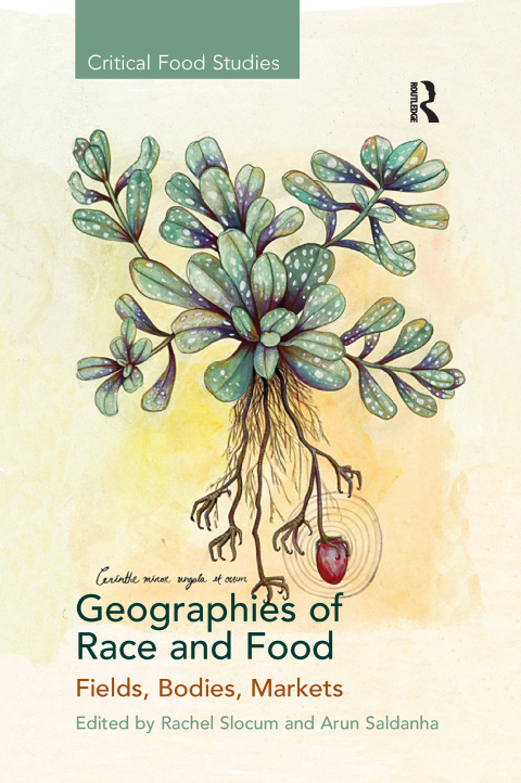 Cover image for book Geographies of Race and Food