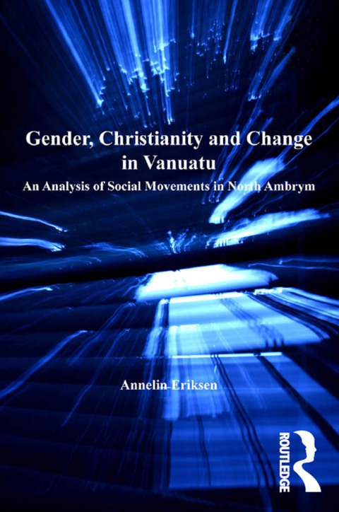 Cover image for book Gender, Christianity and Change in Vanuatu