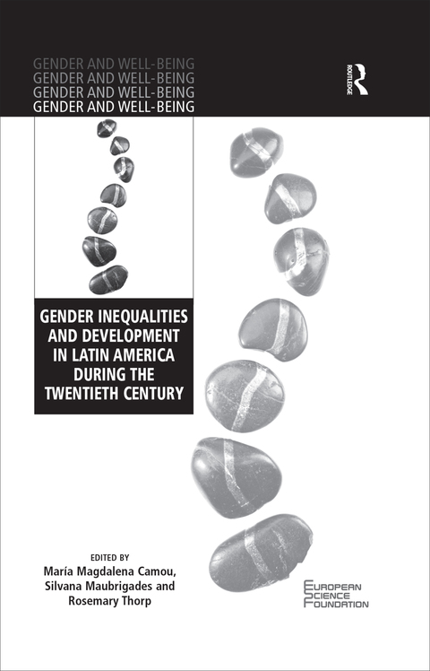 Cover image for book Gender Inequalities and Development in Latin America During the Twentieth Century