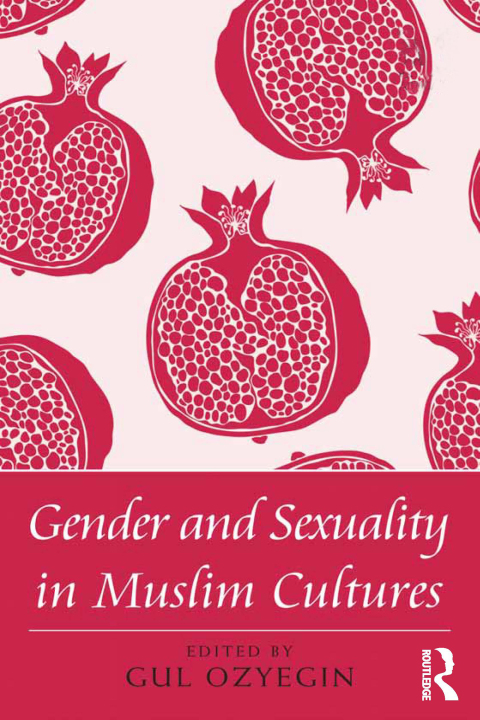 Cover image for book Gender and Sexuality in Muslim Cultures