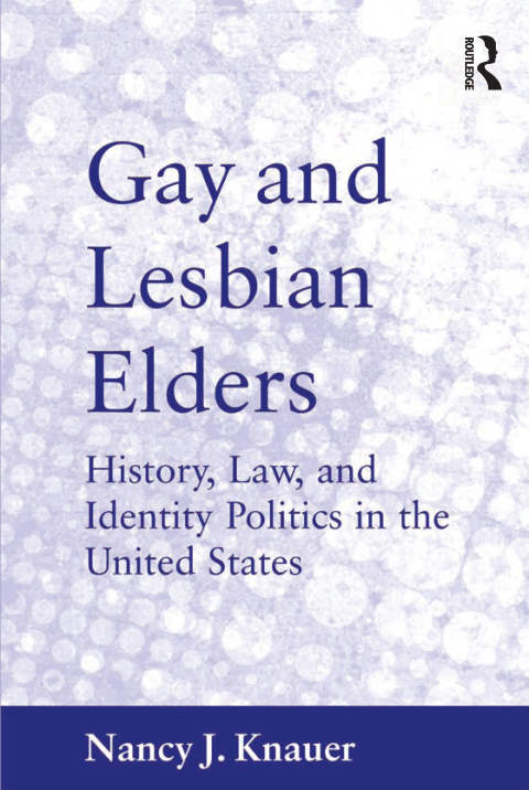 Cover image for book Gay and Lesbian Elders