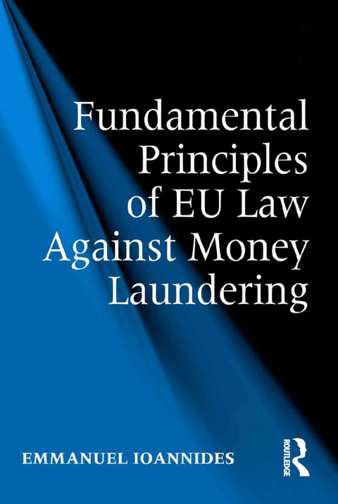 Cover image for book Fundamental Principles of EU Law Against Money Laundering