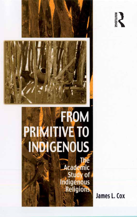 From Primitive to Indigenous 