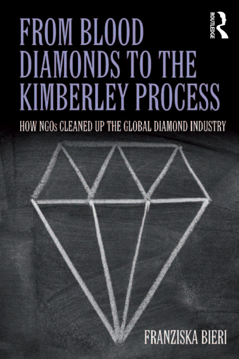 Cover image for book From Blood Diamonds to the Kimberley Process