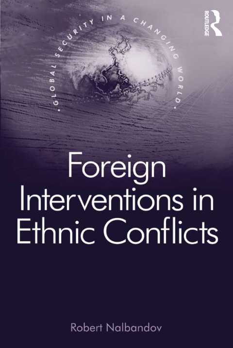 Cover image for book Foreign Interventions in Ethnic Conflicts