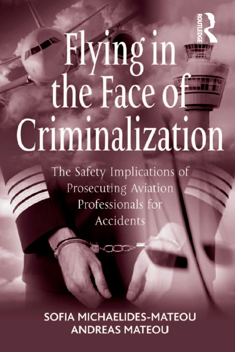 Cover image for book Flying in the Face of Criminalization