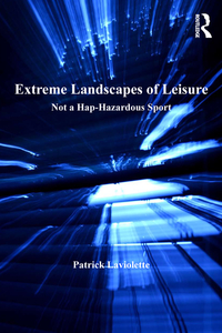 Cover image: Extreme Landscapes of Leisure 1st edition 9781138270879