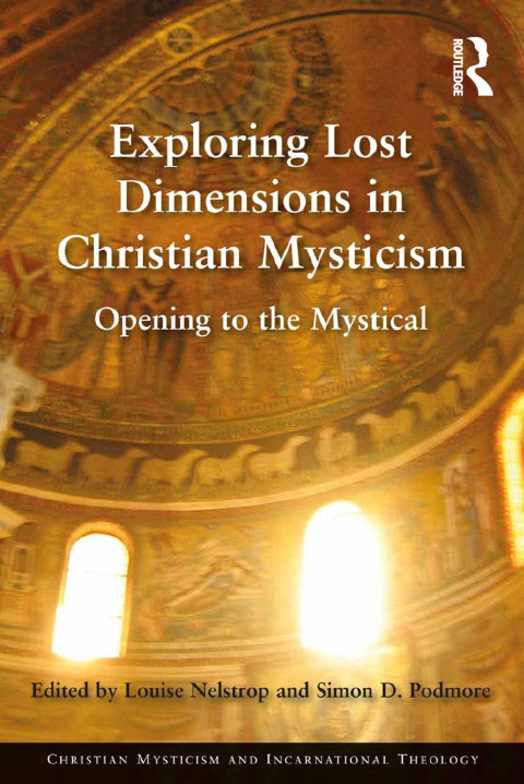 Cover image for book Exploring Lost Dimensions in Christian Mysticism