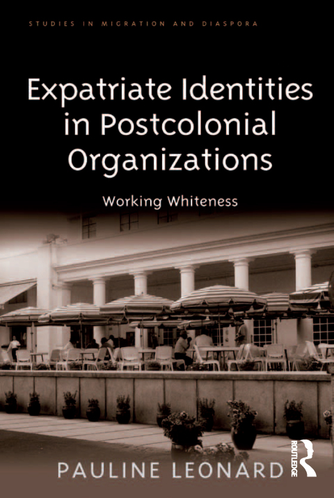 Cover image for book Expatriate Identities in Postcolonial Organizations