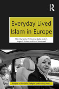 Everyday Lived Islam in Europe - Nathal M. Dessing