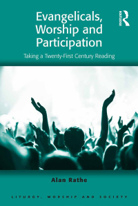 صورة الغلاف: Evangelicals, Worship and Participation 1st edition 9781032098913