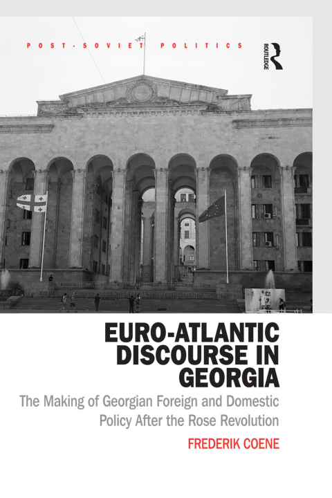 Cover image for book Euro-Atlantic Discourse in Georgia