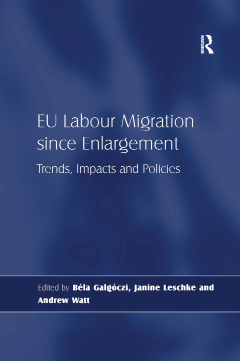 Cover image for book EU Labour Migration since Enlargement