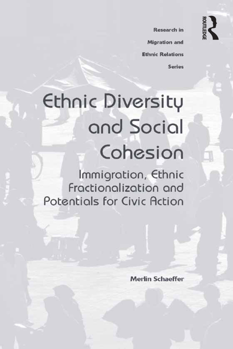 Cover image for book Ethnic Diversity and Social Cohesion