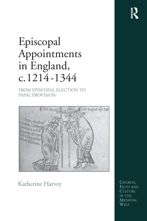 Cover image for book Episcopal Appointments in England, c. 1214–1344