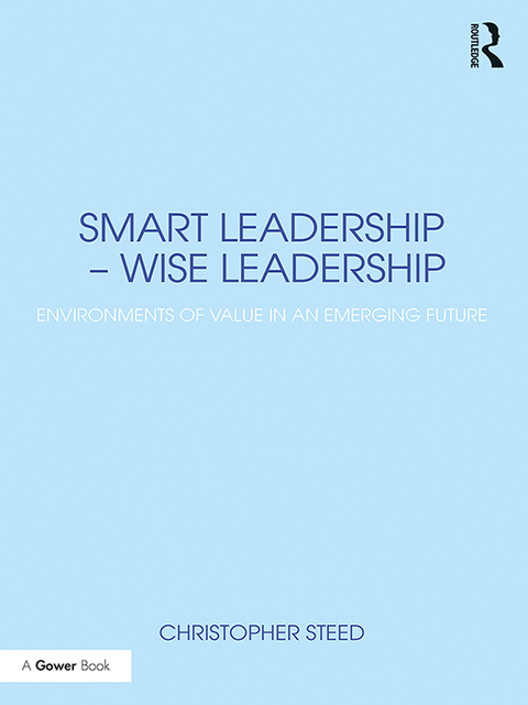 Cover image for book Smart Leadership – Wise Leadership