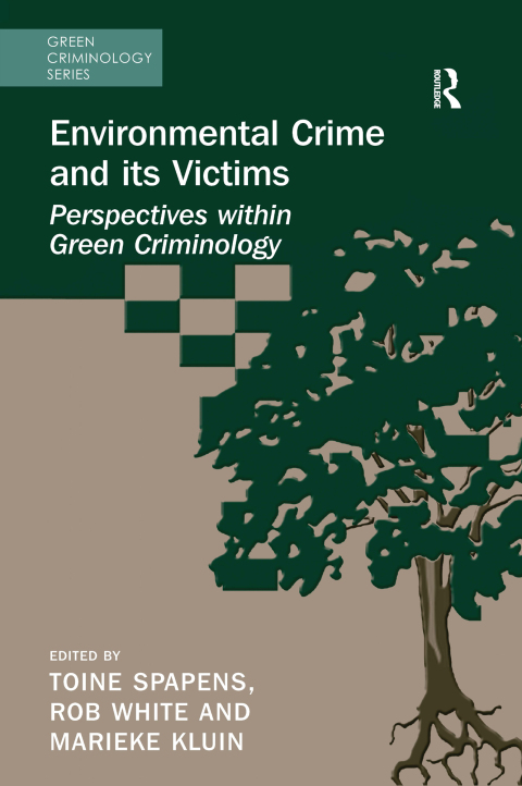 Cover image for book Environmental Crime and its Victims