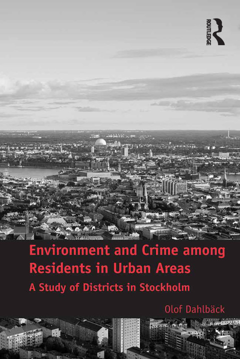 Cover image for book Environment and Crime among Residents in Urban Areas