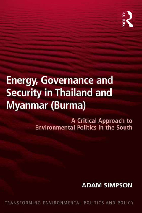 Cover image for book Energy, Governance and Security in Thailand and Myanmar (Burma)