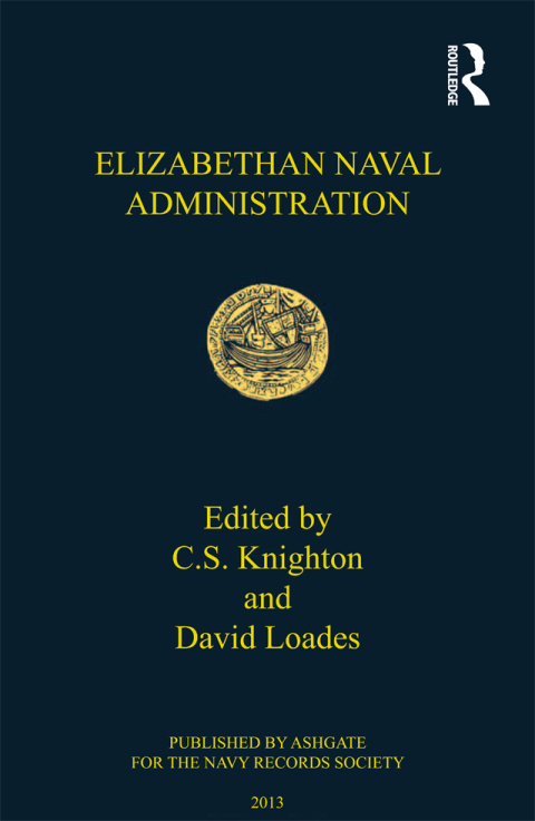 Cover image for book Elizabethan Naval Administration