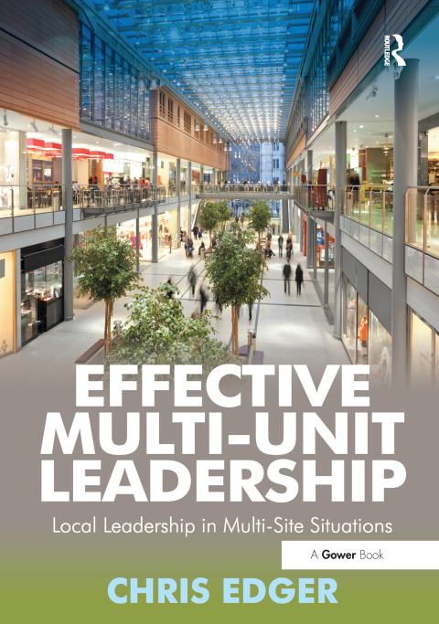 Effective Multi-Unit Leadership 