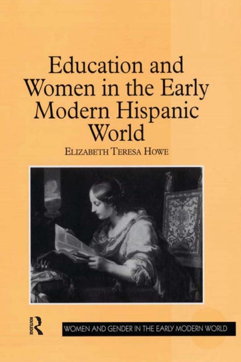Cover image for book Education and Women in the Early Modern Hispanic World