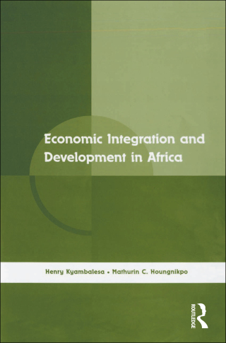 Economic Integration and Development in Africa
