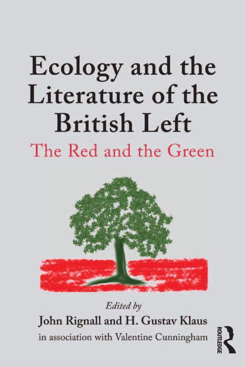 Ecology and the Literature of the British Left 