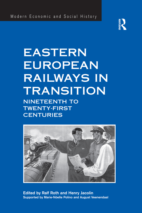 Cover image for book Eastern European Railways in Transition