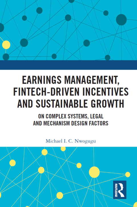 Cover image for book Earnings Management, Fintech-Driven Incentives and Sustainable Growth