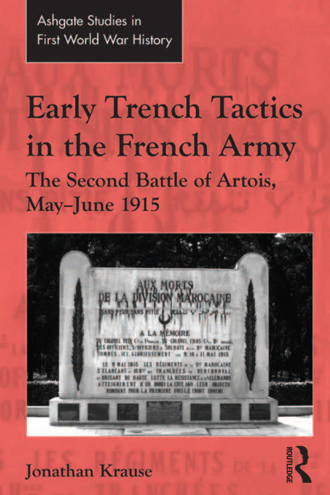 Cover image for book Early Trench Tactics in the French Army