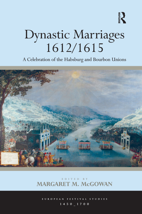 Cover image for book Dynastic Marriages 1612/1615