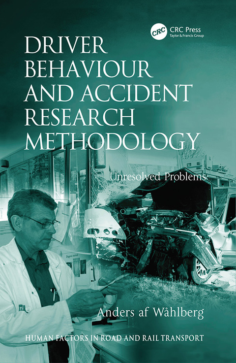 Cover image for book Driver Behaviour and Accident Research Methodology