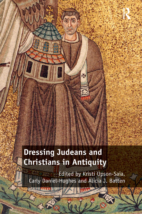 Cover image for book Dressing Judeans and Christians in Antiquity