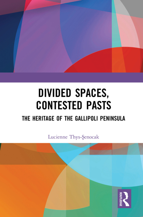 Cover image for book Divided Spaces, Contested Pasts