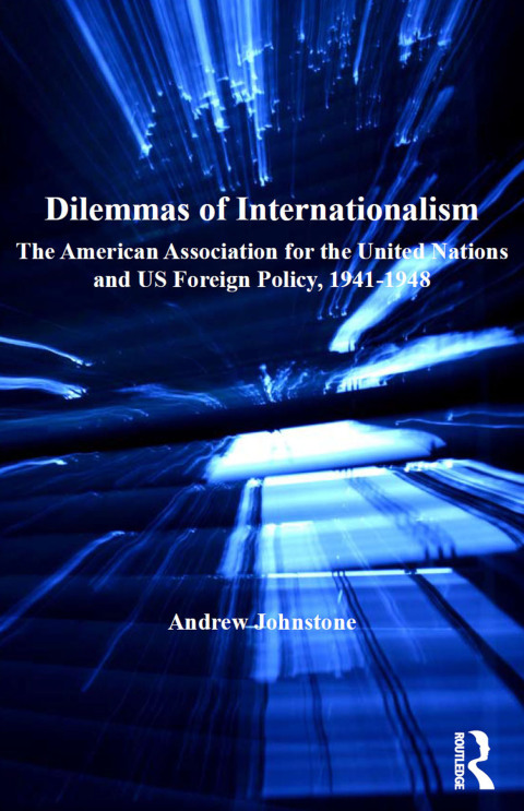 Cover image for book Dilemmas of Internationalism
